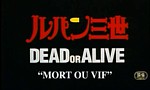 Lupin III : Film 6 - Mort ou Vif - image 1