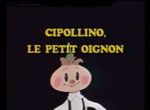 Cipollino, le Petit Oignon